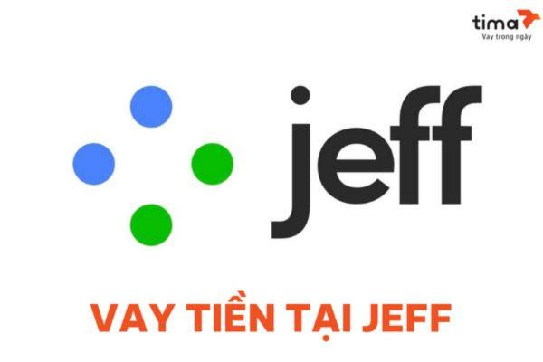 Giao diện Jeff App - ứng dụng kết nối vay tiền uy tín