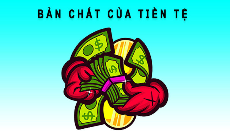 Tiền tệ là hàng hóa đặc biệt trong hệ thống kinh tế