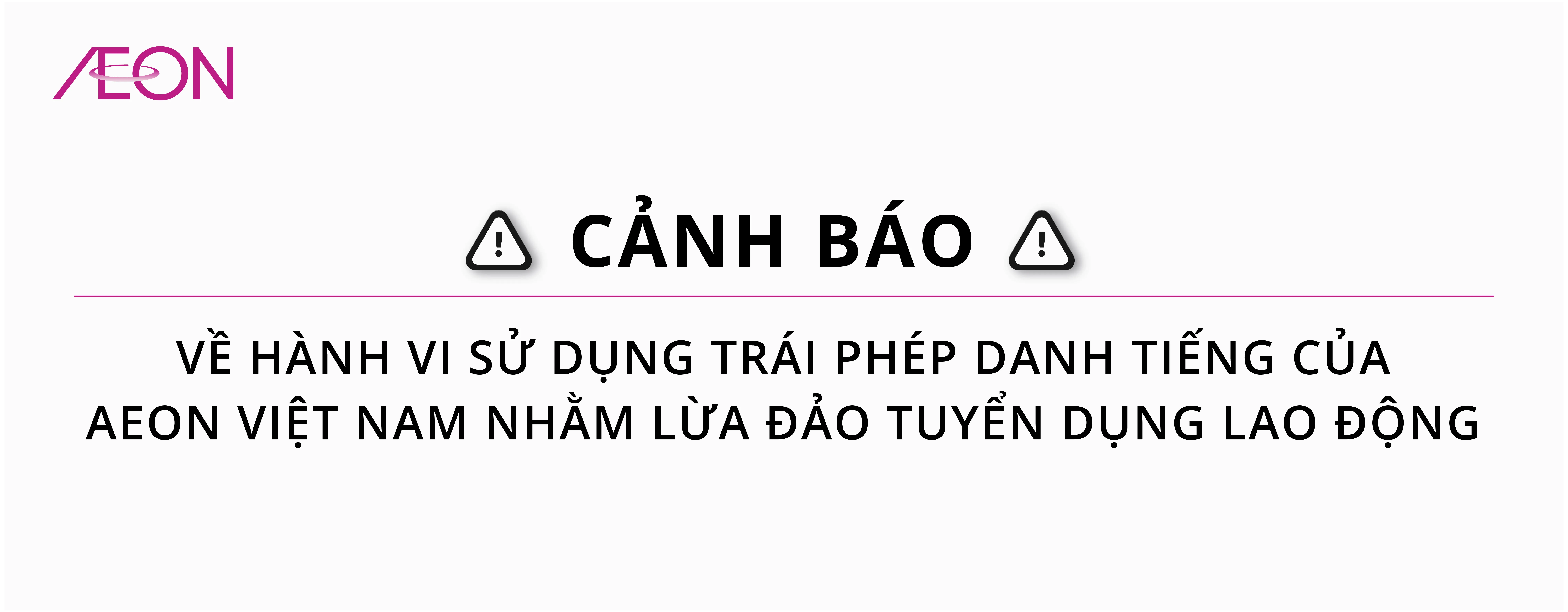 Thông báo chính thức từ AEON Việt Nam về cảnh báo lừa đảo tuyển dụng và các kênh liên hệ