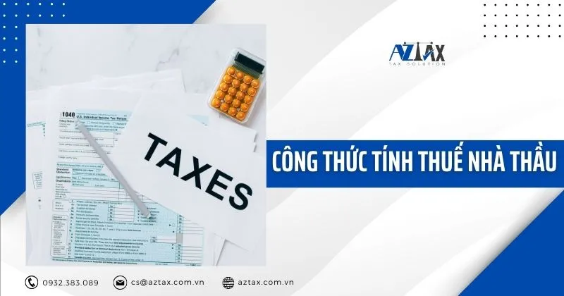 Các công thức và phương pháp tính thuế nhà thầu hiệu quả