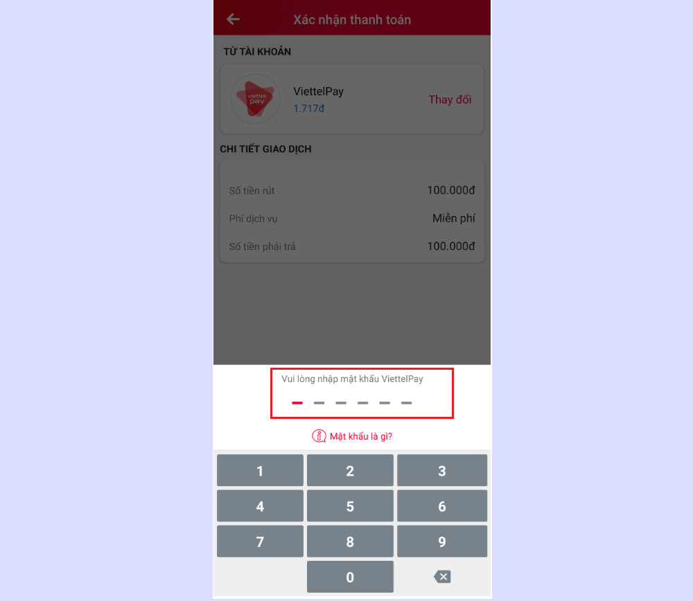 Màn hình nhập mật khẩu Viettel Money và mã OTP để xác nhận giao dịch rút tiền ATM