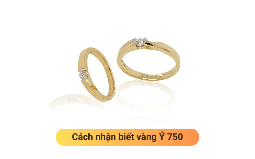 Cách nhận biết vàng Ý 750 thông qua màu sắc, độ cứng và ký hiệu