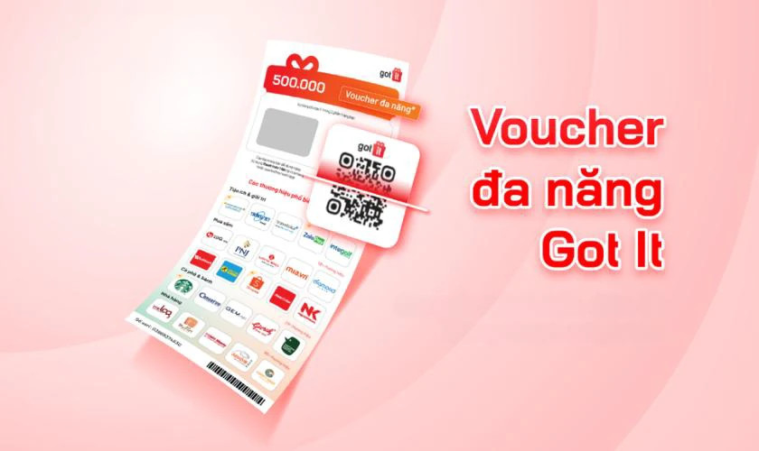 Ưu điểm nổi bật của phiếu quà tặng Got It